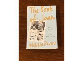 The Book Of Joan By Melissa Rivers SIGNED First Edition