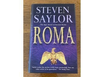 Roma By Steven Saylor SIGNED UK First Edition