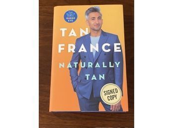 Naturally Tan By Tan France SIGNED First Edition