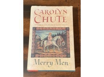 Merry Men By Carolyn Chute SIGNED & Inscribed First Edition