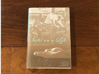 Notes On A Life By Eleanor Coppola SIGNED First Edition