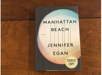 Manhattan Beach By Jennifer Egan Signed First Edition