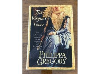 The Virgin's Lover By Philippa Gregory SIGNED & Inscribed First Edition
