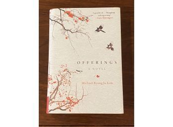 Offerings By Michael ByungJu Kim SIGNED First Edition