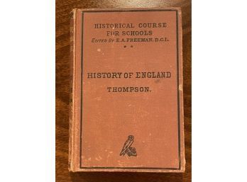 History Of England By Edith Thompson Freeman's Historical Course For Schools
