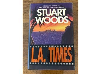 L. A. Times By Stuart Woods SIGNED First Edition