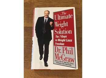 The Ultimate Weight Solution By Phillip C. McGraw, PH.D. SIGNED & Inscribed