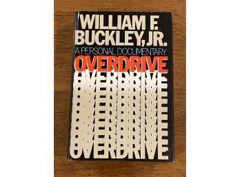 Overdrive By William F. Buckley, Jr. SIGNED & Inscribed First Edition