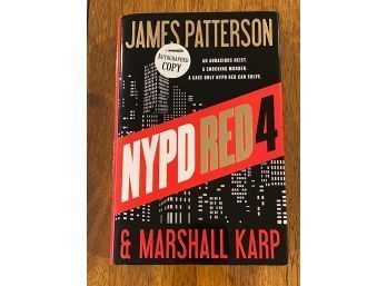 NYPD RED 4 By James Patterson SIGNED First Edition