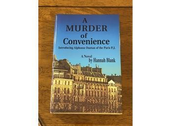 A Murder Of Convenience By Hannah Blank SIGNED & Inscribed First Edition