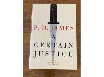 A Certain Justice By P. D. James SIGNED First Edition