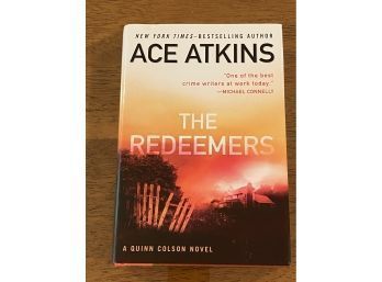 The Redeemers By Ace Atkins SIGNED & Inscribed First Edition