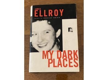 My Dark Places By James Ellroy SIGNED First Edition