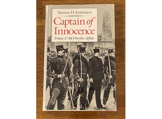 Captain Of Innocence France & The Dreyfus Affair By Norman H. Finkelstein SIGNED & Inscribed First Edition