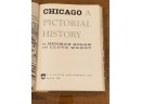 Chicago A Pictorial History By Herman Kogan And Lloyd Wendt SIGNED First Edition