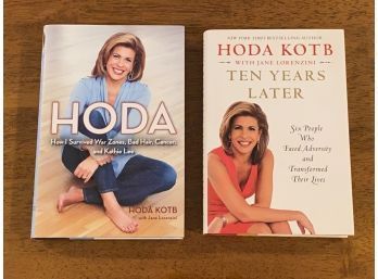 Hoda & Ten Years Later By Hoda Kotb SIGNED & Inscribed First Editions