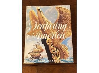 Seafaring America By Alexander Laing