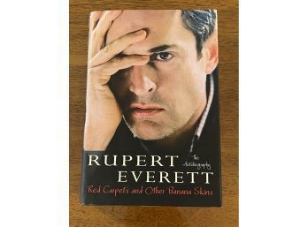 Red Carpets And Other Banana Skins By Rupert Everett SIGNED First Edition