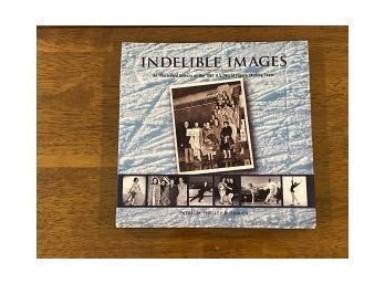 Indelible Images By Patricia Shelley Bushman SIGNED & Inscribed Numbered Edition