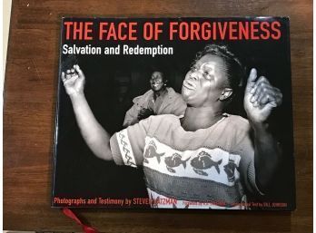 The Face Of Forgiveness Photographs And Testimony By Steven Katzman SIGNED & Inscribed First Edition