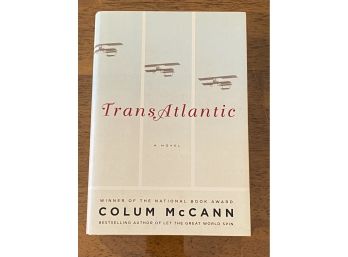 TransAtlantic By Colum McCann SIGNED & Inscribed First Edition