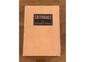 Editorials By Lafcadio Hearn First Edition First Printing