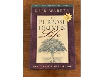 The Purpose Driven Life By Rick Warren SIGNED