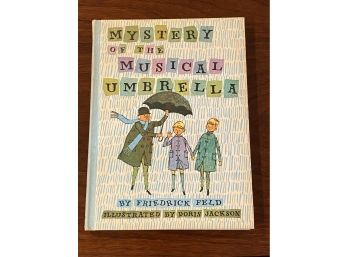 Mystery Of The Musical Umbrella By Frederick Feld Illustrated By Doris Jackson 1962