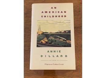 An American Childhood By Annie Dillard RARE SIGNED First Edition 1 Of 250 Copies