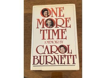 One More Time By Carol Burnett SIGNED & Inscribed First Edition
