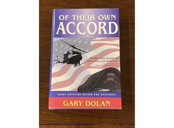 Of Theirown Accord By Gary Dolan SIGNED & Inscribed First Edition
