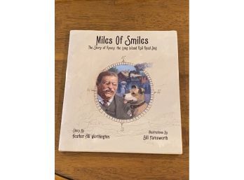 Miles Of Smiles By Heather Hill Worthington SIGNED & Inscribed First Edition