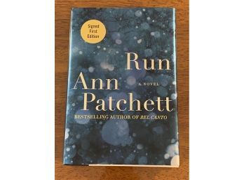 Run By Ann Patchett SIGNED First Edition