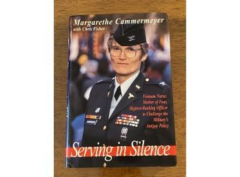 Serving In Silence By Margarethe Cammermeyer Signed & Inscribed