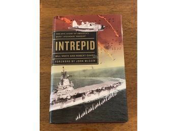 Intrepid By Bill White And Robert Gandt SIGNED & Inscribed First Edition