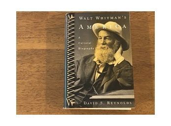 Walt Whitman's America By David S. Reynolds SIGNED & Inscribed First Edition