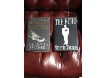 The Devil's Feather & The Echo By Minette Walters SIGNED First Editions