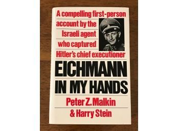 Eichmann In My Hands By Peter Z. Malkin & Harry Stein SIGNED & Inscribed First Edition