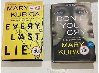 Every Last Lie & Don't You Cry By Mary Kubick SIGNED