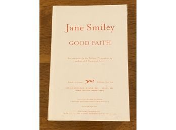 Good Faith By Jane Smiley SIGNED Uncorrected Proof First Edition