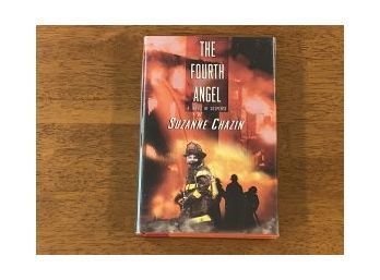 The Fourth Angel By Suzanne Chazin SIGNED & Inscribed First Edition