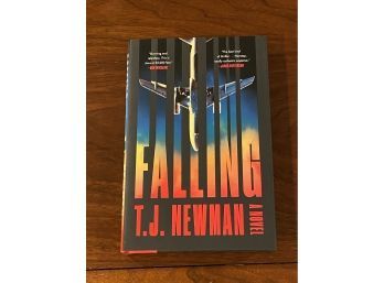 Falling By T. J.  Newman SIGNED First Edition