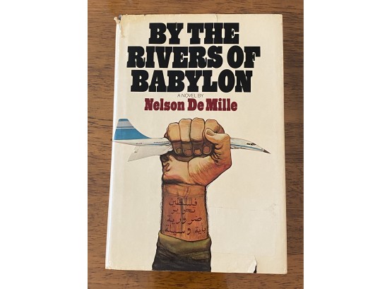 By The Rivers Of Babylon By Nelson De Mille Signed First Edition