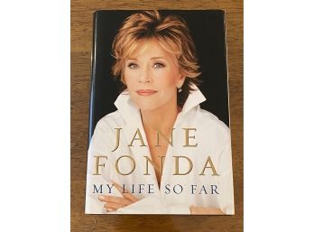 My Life So Far By Jane Fonda Signed First Edition