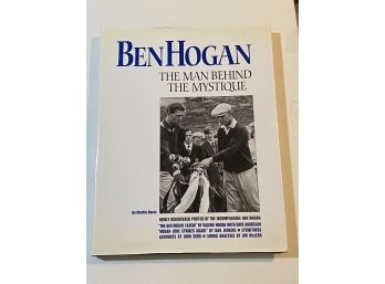 Ben Hogan The Man Behind The Mystique By Martin Davis Signed & Inscribed