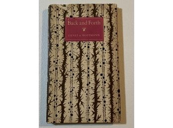 Back And Forth By Ernst & Hoffmann Signed & Inscribed By Morris L. Ernst