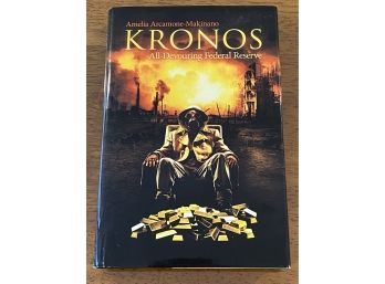 Kronos All-Devouring Federal Reserve By Amelia Arcamone-Makinano Signed & Inscribed