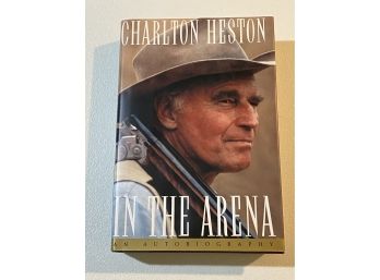 In The Arena By Charlton Heston Signed First Edition