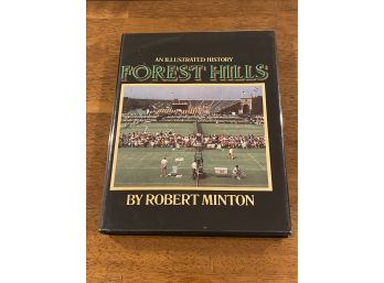 Forest Hills An Illustrated History By Robert Minton Signed First Edition