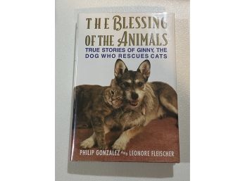 The Blessing Of The Animals By Philip Gonzalez And Leonore Fleischer Signed